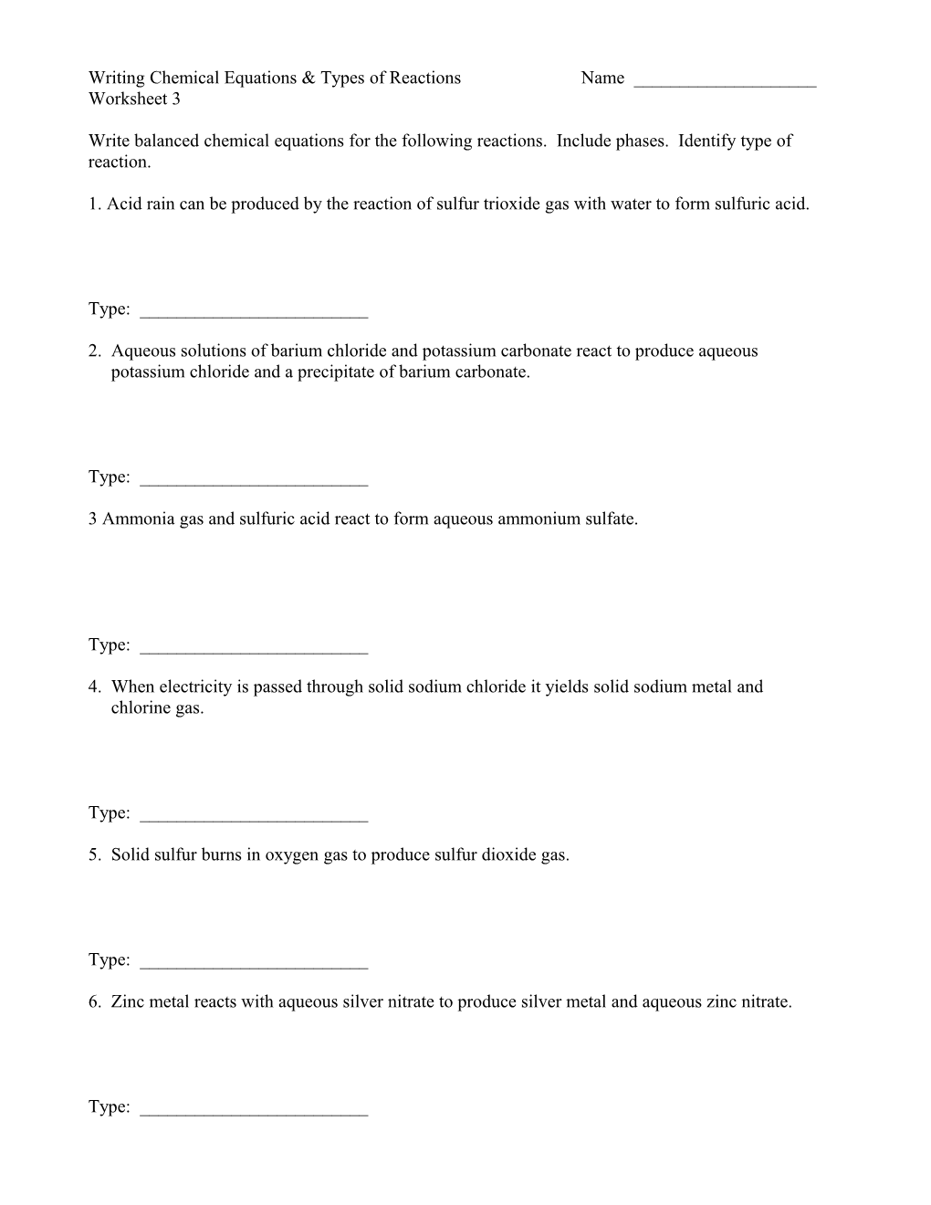 Writing Chemical Equations & Types of Reactions