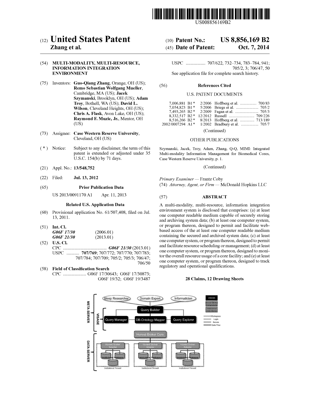 (12) United States Patent (10) Patent No.: US 8,856,169 B2 Zhang Et Al