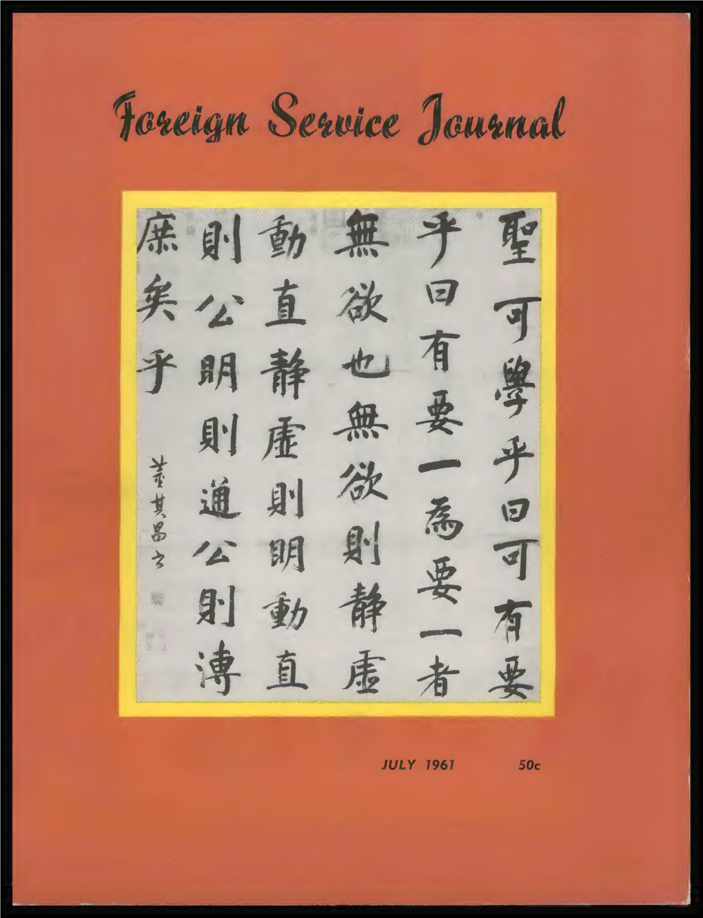 The Foreign Service Journal, July 1961