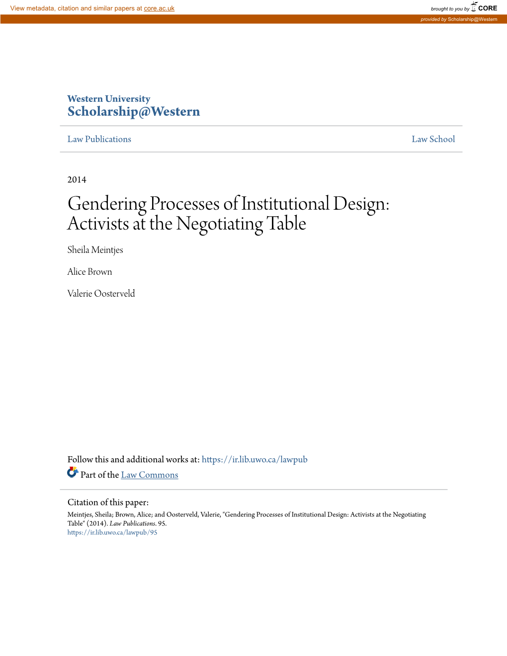 Gendering Processes of Institutional Design: Activists at the Negotiating Table Sheila Meintjes