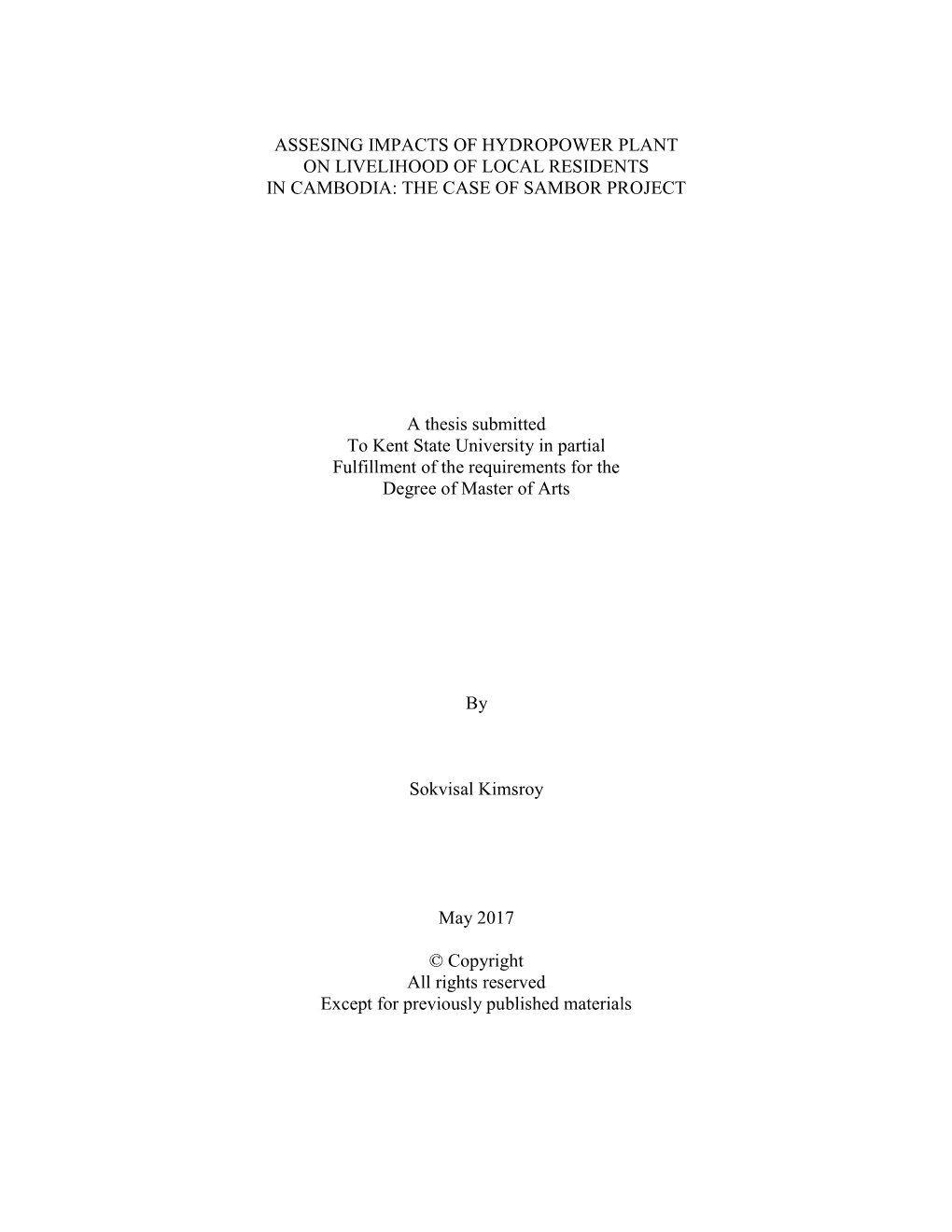 Assesing Impacts of Hydropower Plant on Livelihood of Local Residents in Cambodia: the Case of Sambor Project