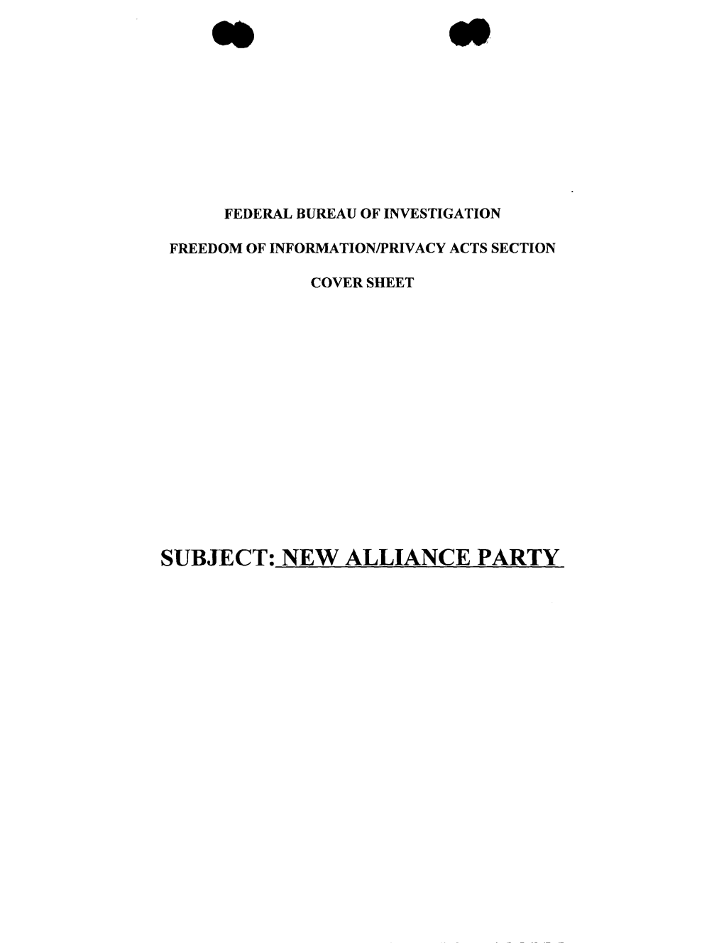 Subject: New Alliance Party Subject: New Alliance Party