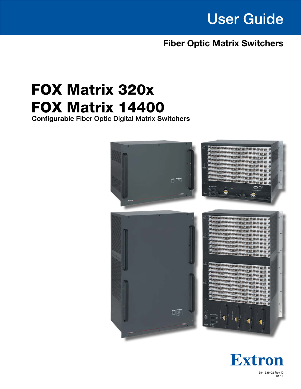 FOX Matrix 320X/FOX Matrix 14400 User Guide