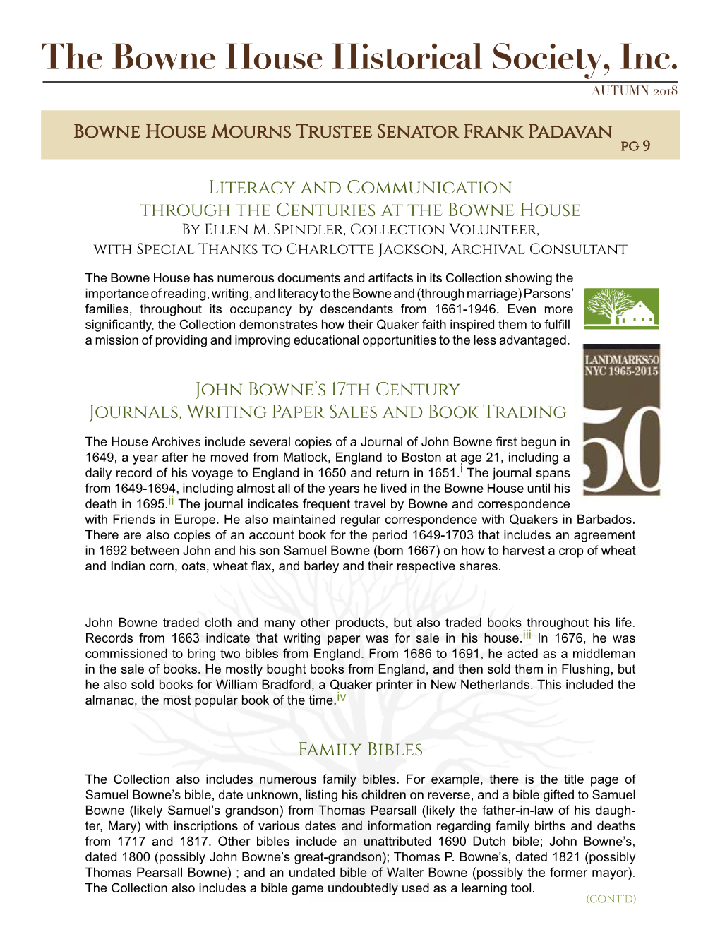 The Bowne House Historical Society, Inc. AUTUMN 2018