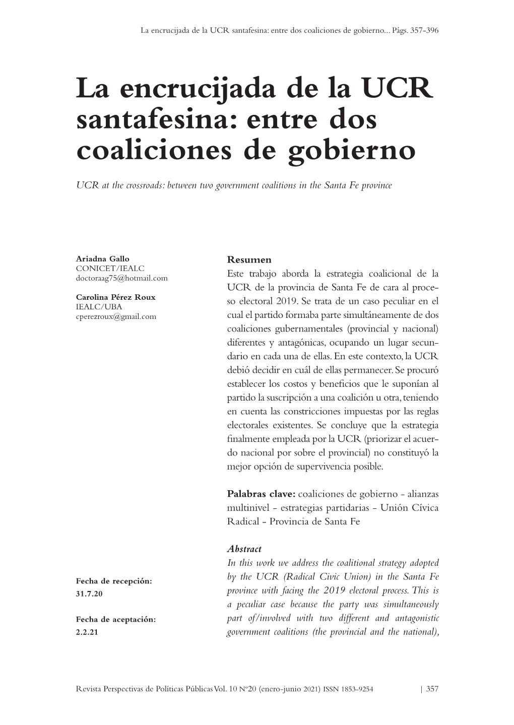 La Encrucijada De La UCR Santafesina: Entre Dos Coaliciones De Gobierno