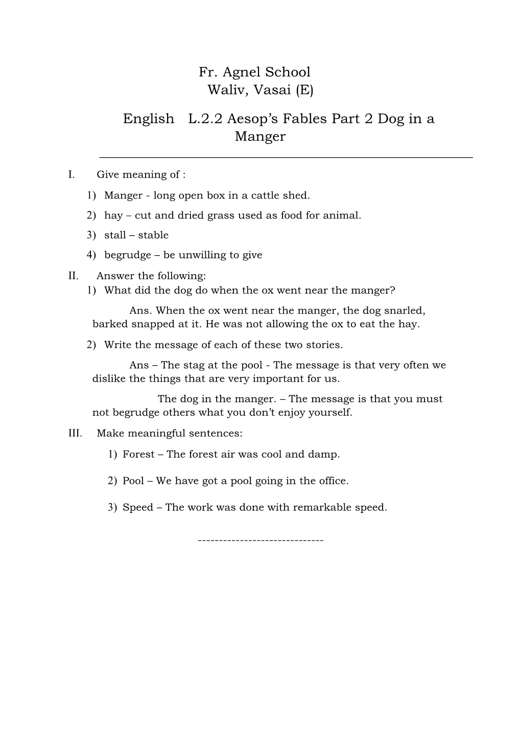 Fr. Agnel School Waliv, Vasai (E) English L.2.2 Aesop's Fables Part 2