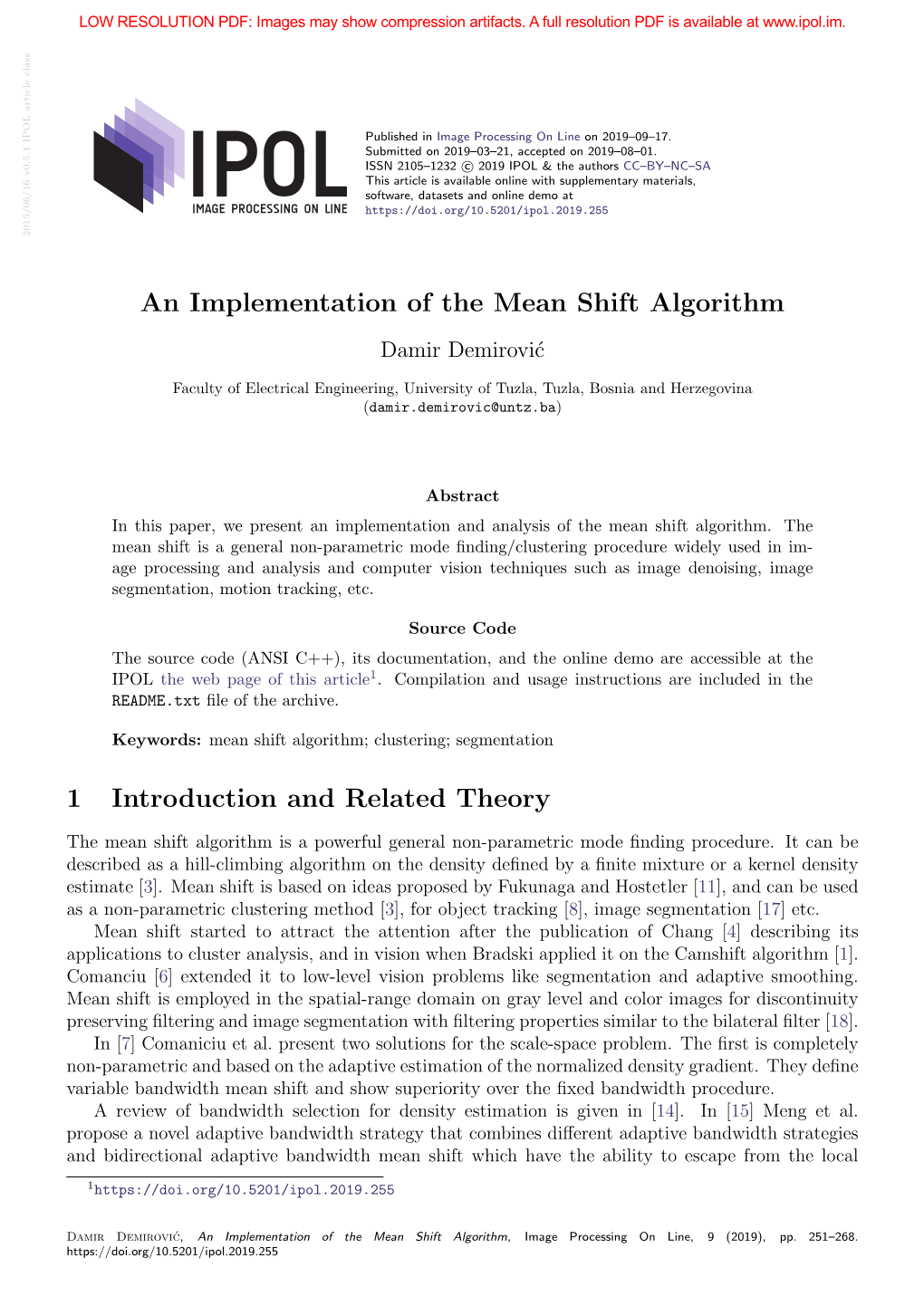 An Implementation of the Mean Shift Algorithm
