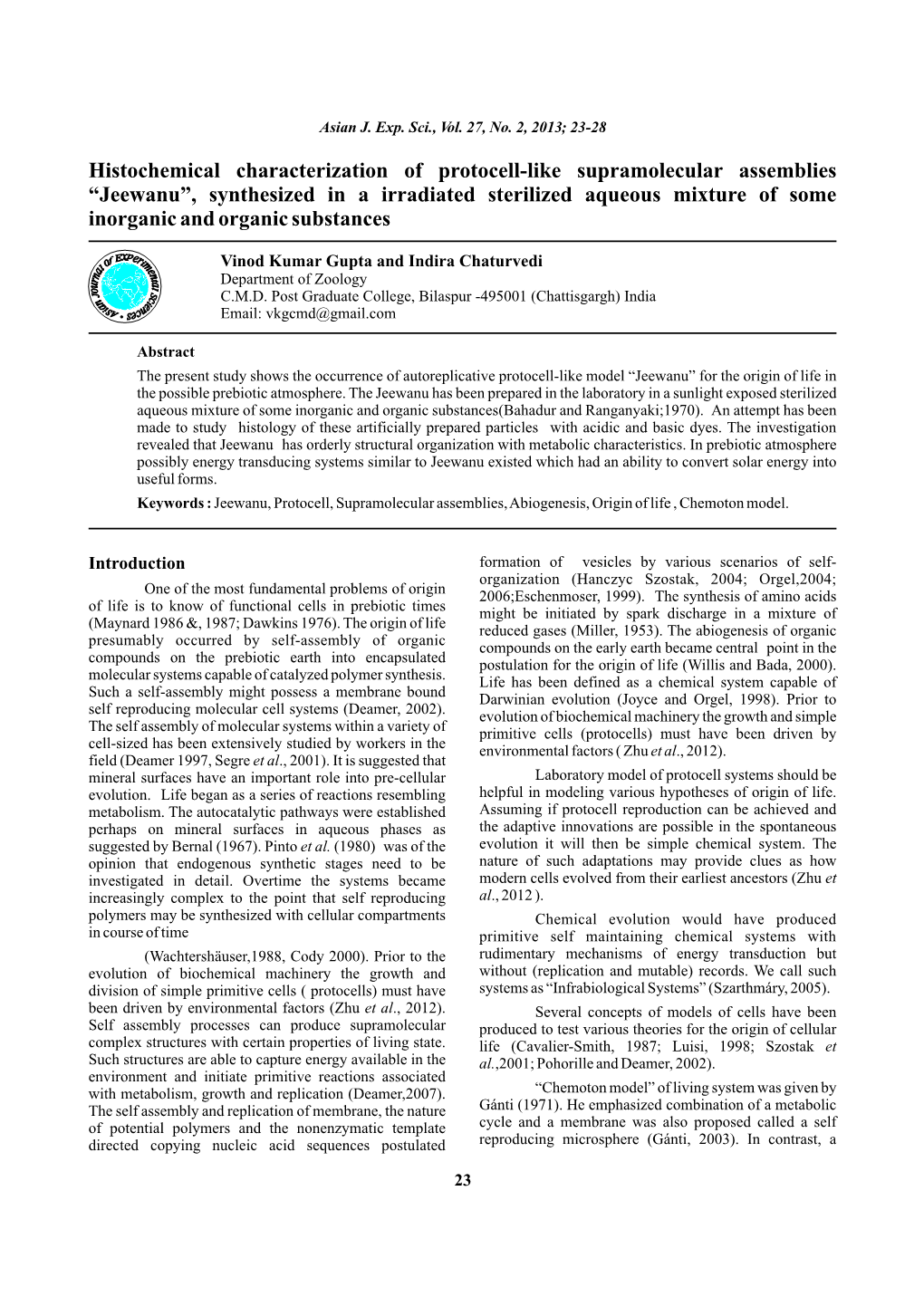 Histochemical Characterization of Protocell-Like Supramolecular