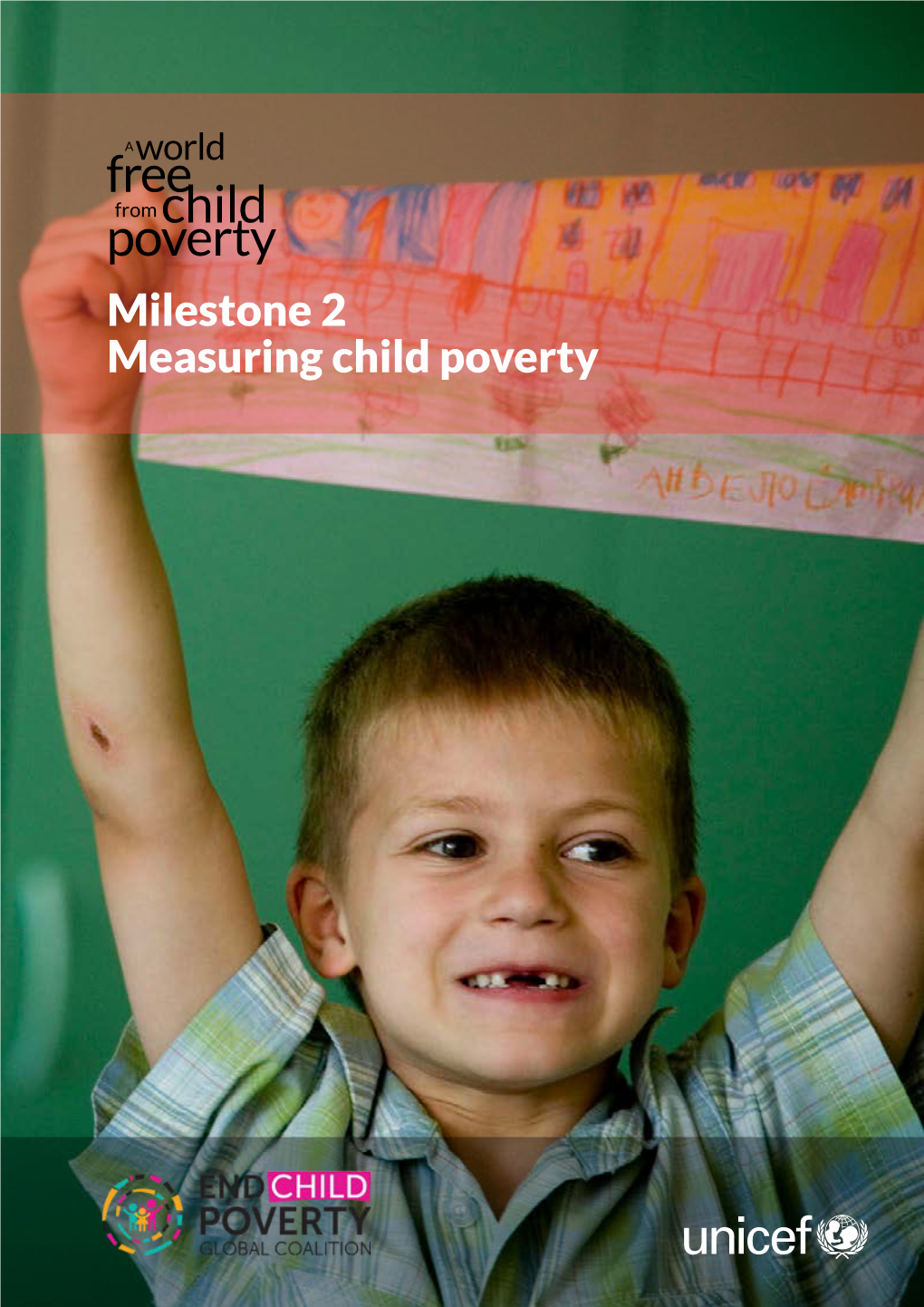 Milestone 2 Measuring Child Poverty 2