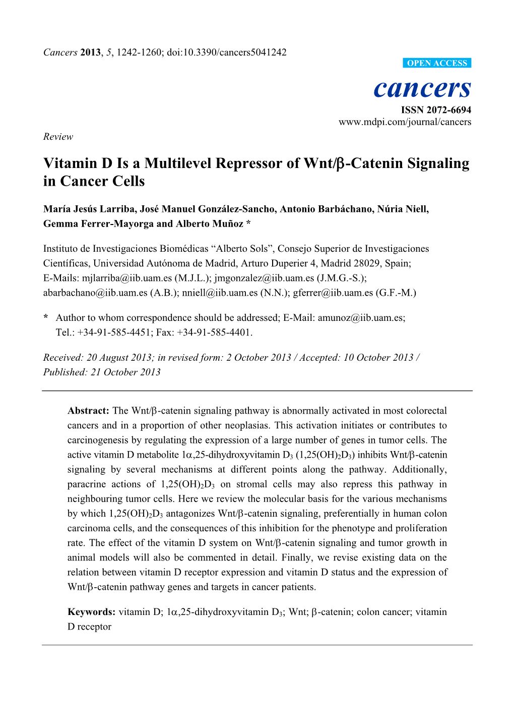Vitamin D Is a Multilevel Repressor of Wnt/B-Catenin Signaling in Cancer
