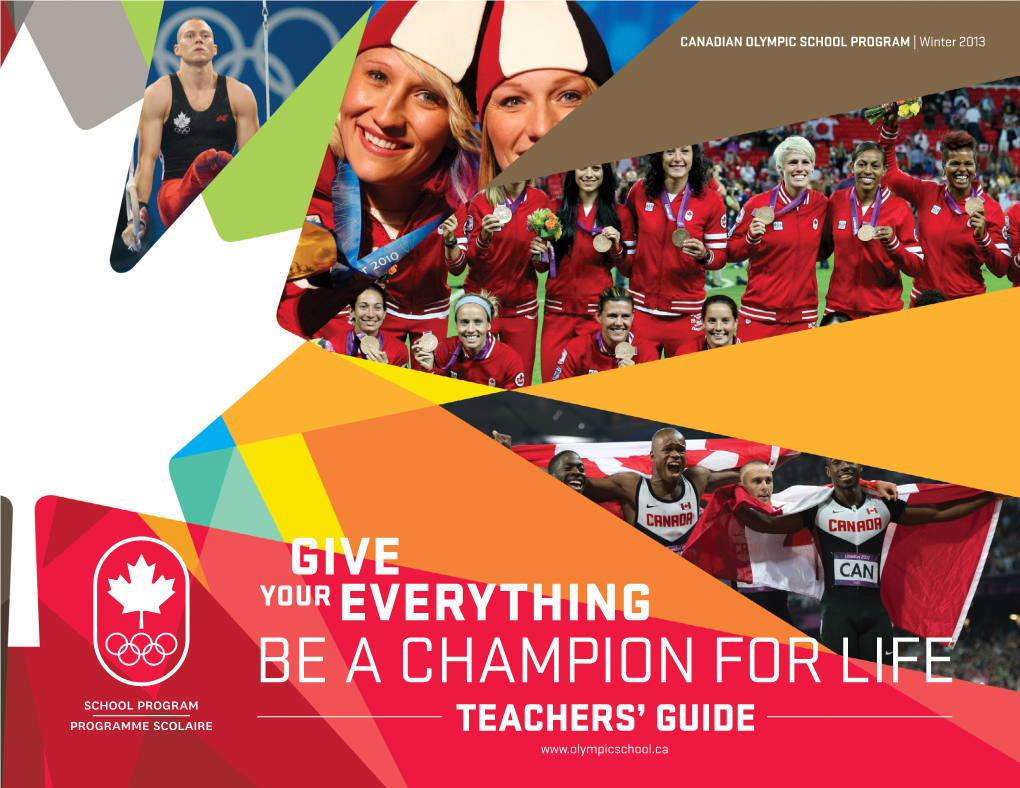 Be a Champion for Life Teachers’ Guide Give Your Everything Be a Champion for Life | Teachers’ Guide