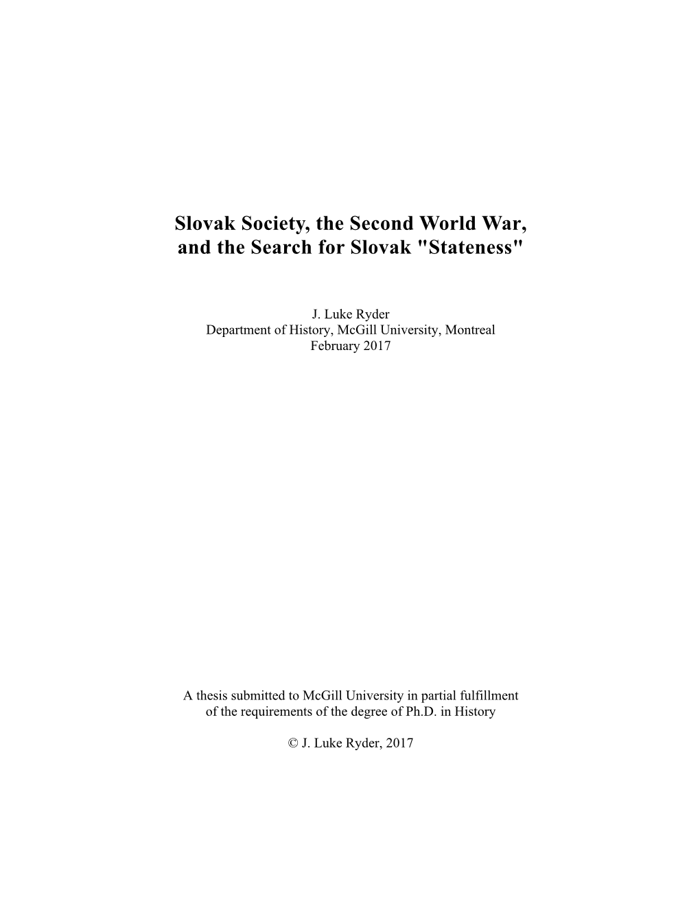 Slovak Society, the Second World War, and the Search for Slovak 