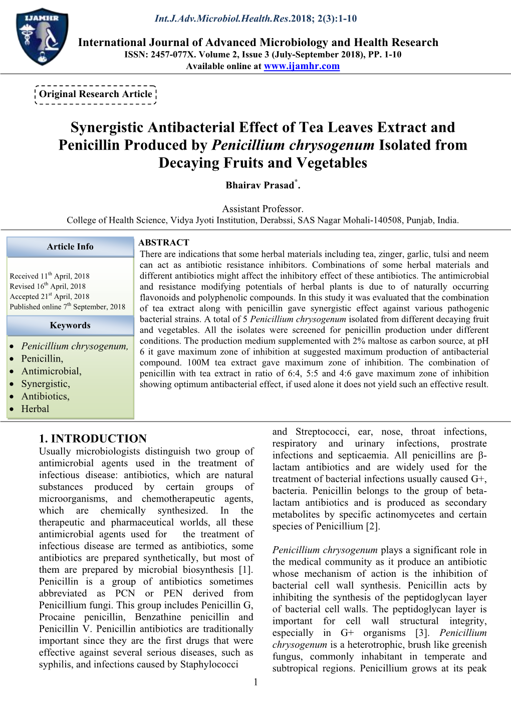 Synergistic Antibacterial Effect of Tea Leaves Extract and Penicillin Produced by Penicillium Chrysogenum Isolated from Decaying Fruits and Vegetables