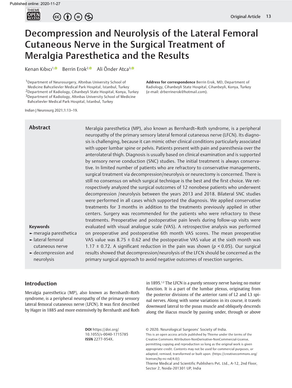Decompression and Neurolysis of the Lateral Femoral Cutaneous Nerve in the Surgical Treatment of Meralgia Paresthetica and the Results
