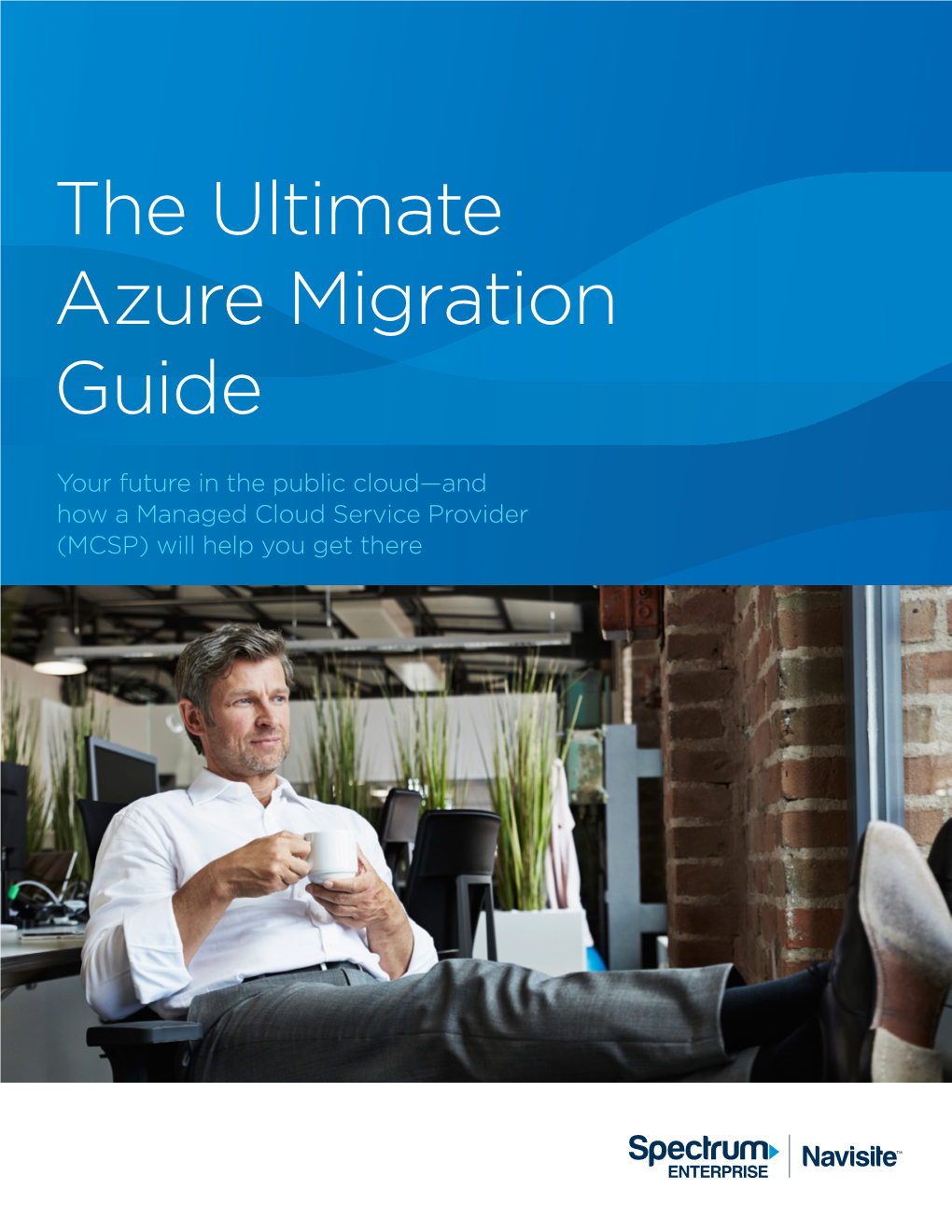 The Ultimate Azure Migration Guide