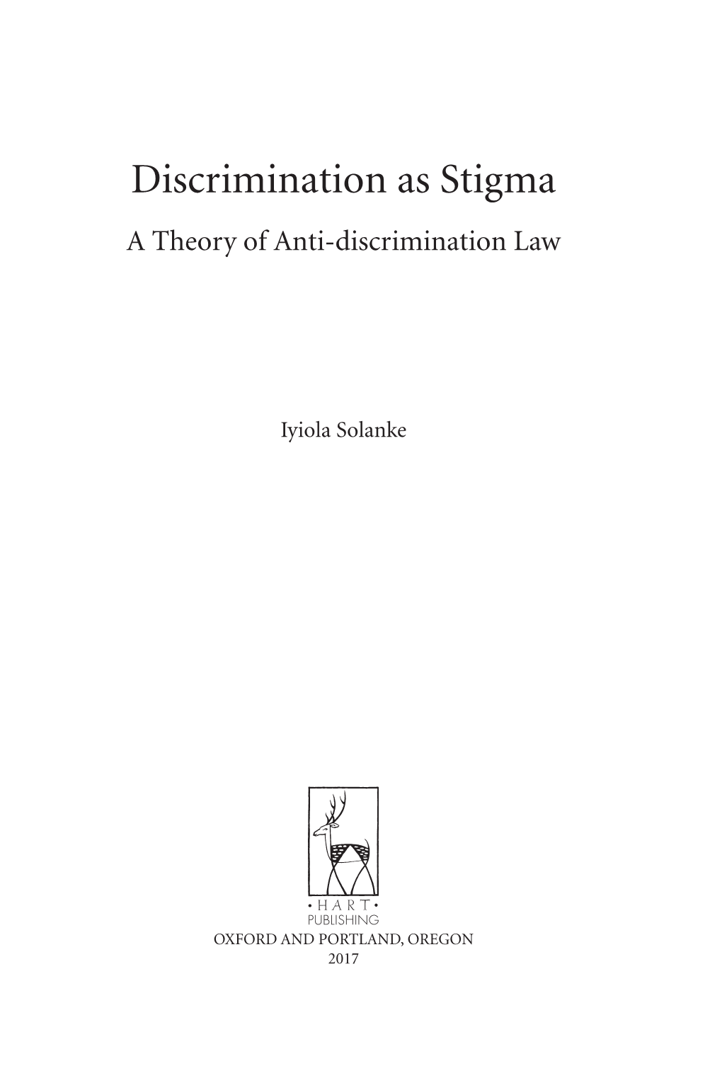 Discrimination As Stigma a Theory of Anti-Discrimination Law