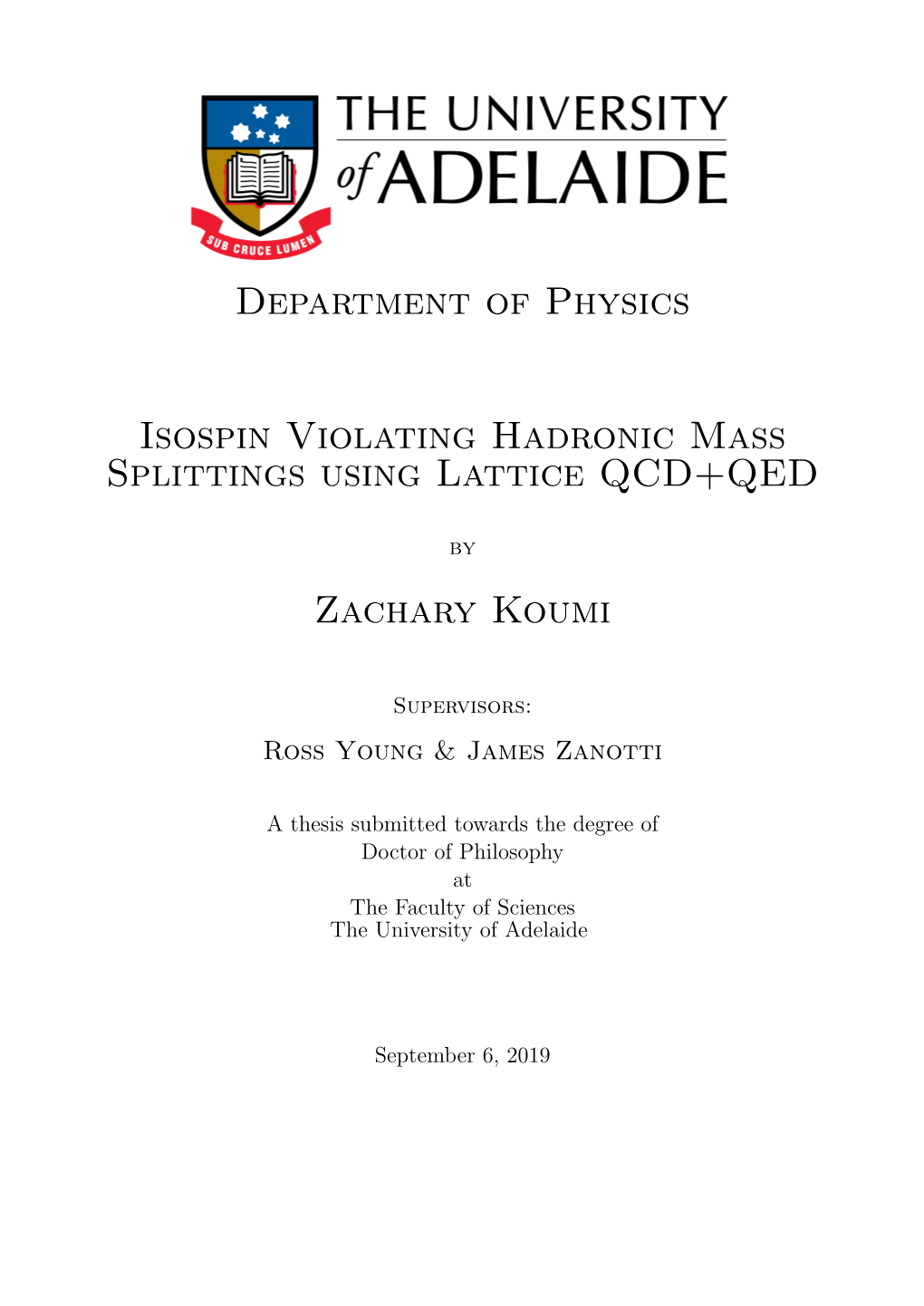 Department of Physics Isospin Violating Hadronic Mass Splittings