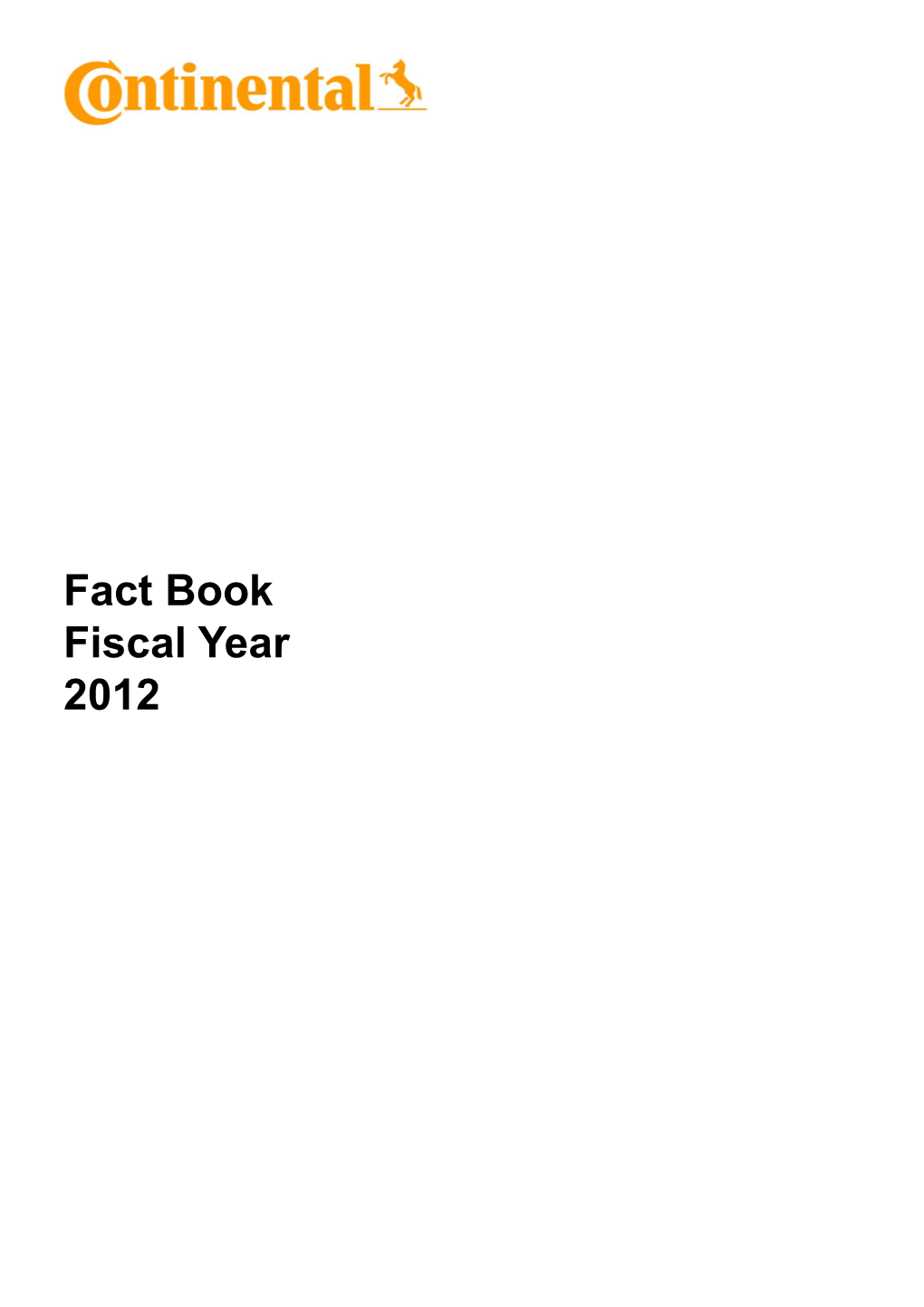 Fact Book Fiscal Year 2012 Contents