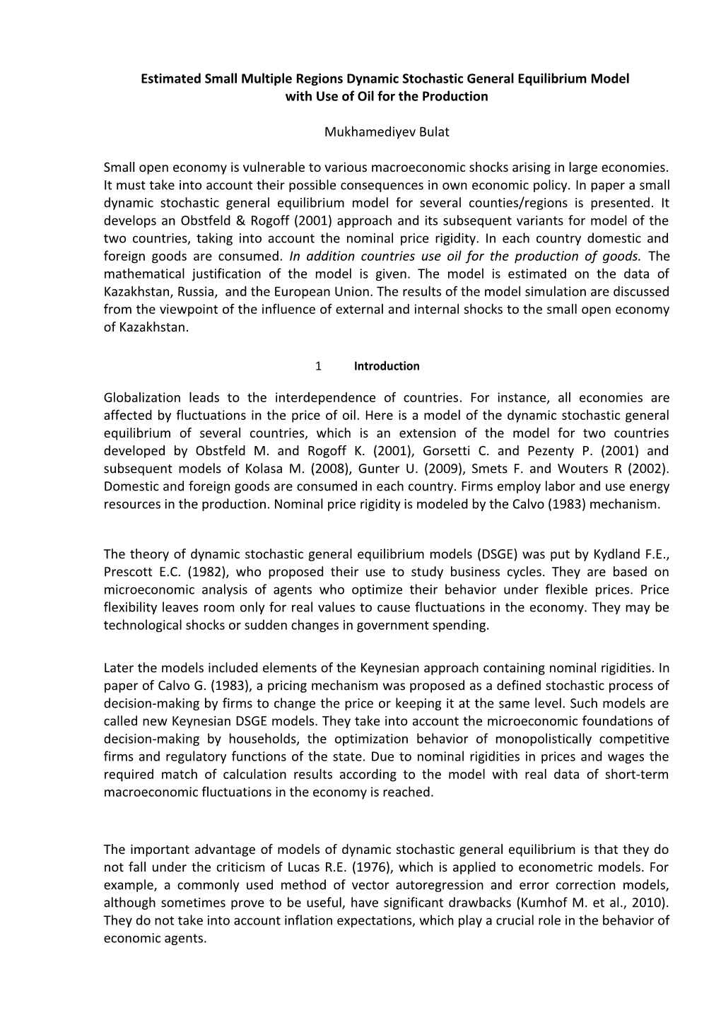 Estimated Small Multiple Regions Dynamic Stochastic General Equilibrium Model