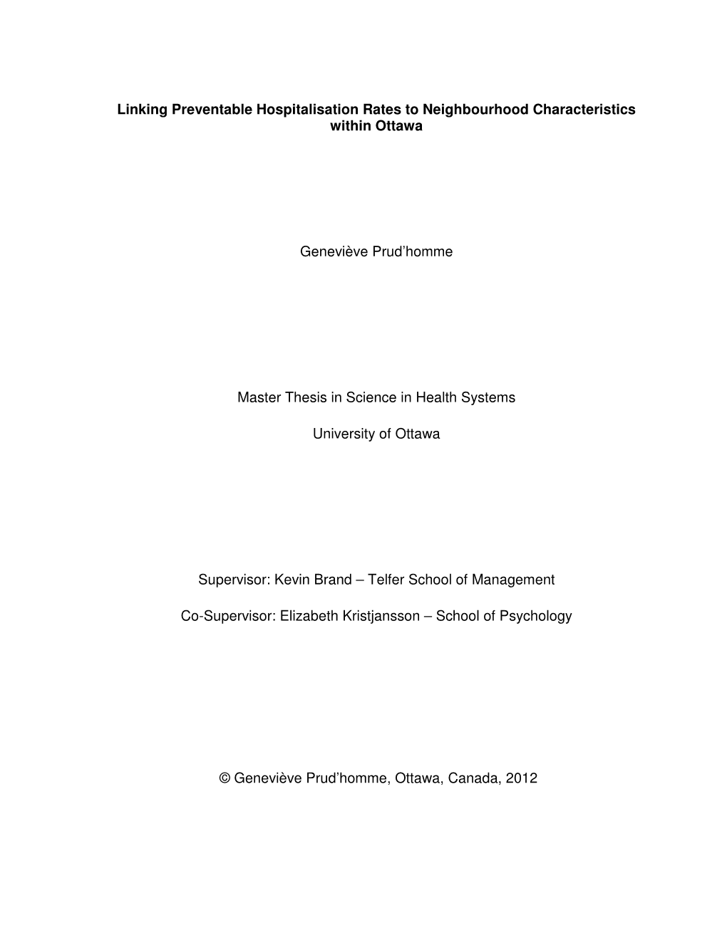 Linking Preventable Hospitalisation Rates to Neighbourhood Characteristics Within Ottawa