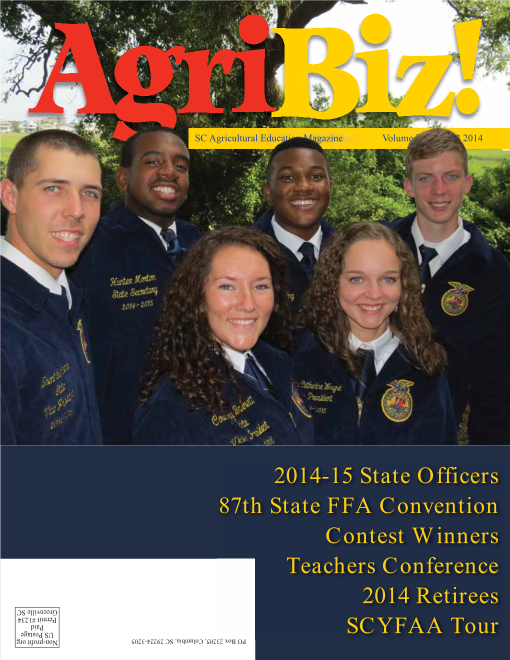 2014-15 State Officers 87Th State FFA Convention Contest Winners Teachers Conference 2014 Retirees SCYFAA Tour