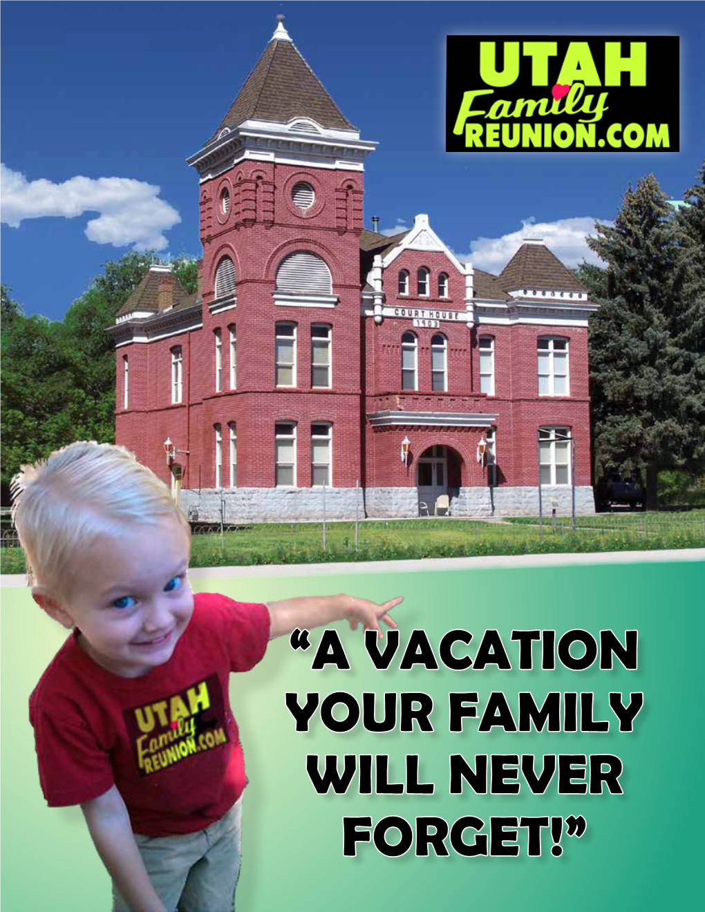 “A VACATION YOUR FAMILY WILL NEVER FORGET!” WHAT PEOPLE ARE SAYING: “Wow! What a Place! You Have Truly Done an Amazing Job Restoring Such a Wonderful Piece of History