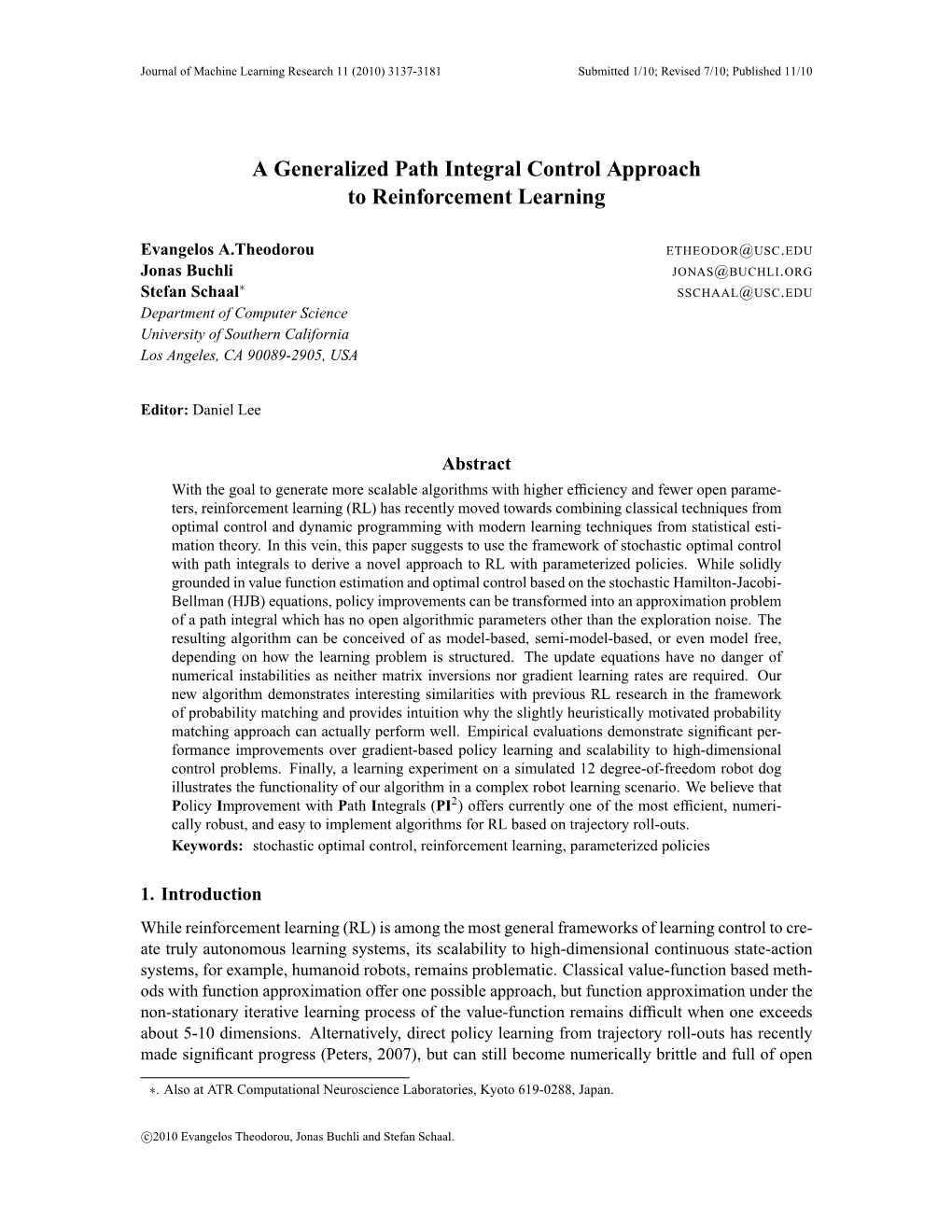 A Generalized Path Integral Control Approach to Reinforcement Learning