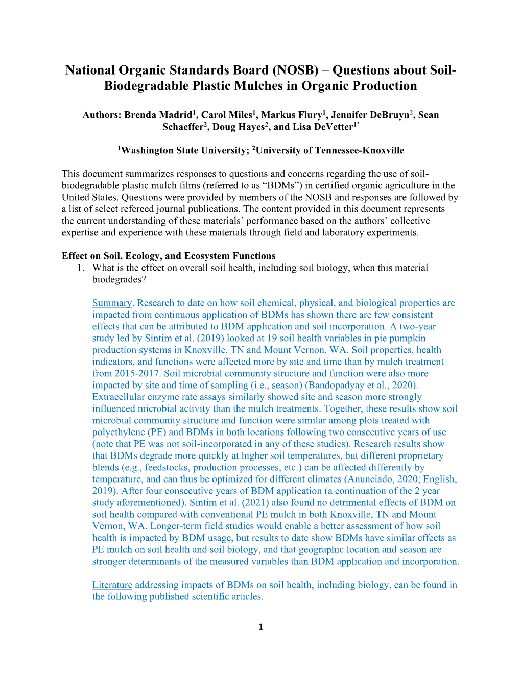 Questions About Soil- Biodegradable Plastic Mulches in Organic Production