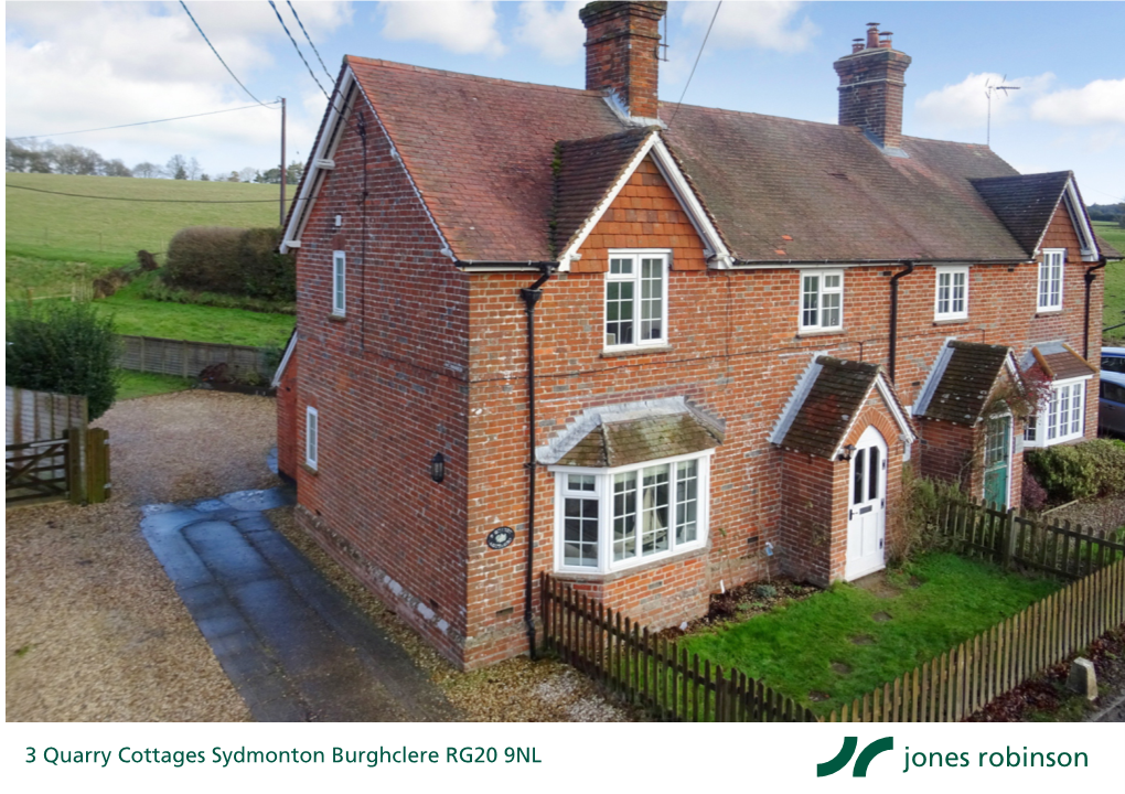 3 Quarry Cottages Sydmonton Burghclere RG20 9NL 3 Quarry Cottages Sydmonton Burghclere RG20 9NL Price Guide: £465,000 Freehold