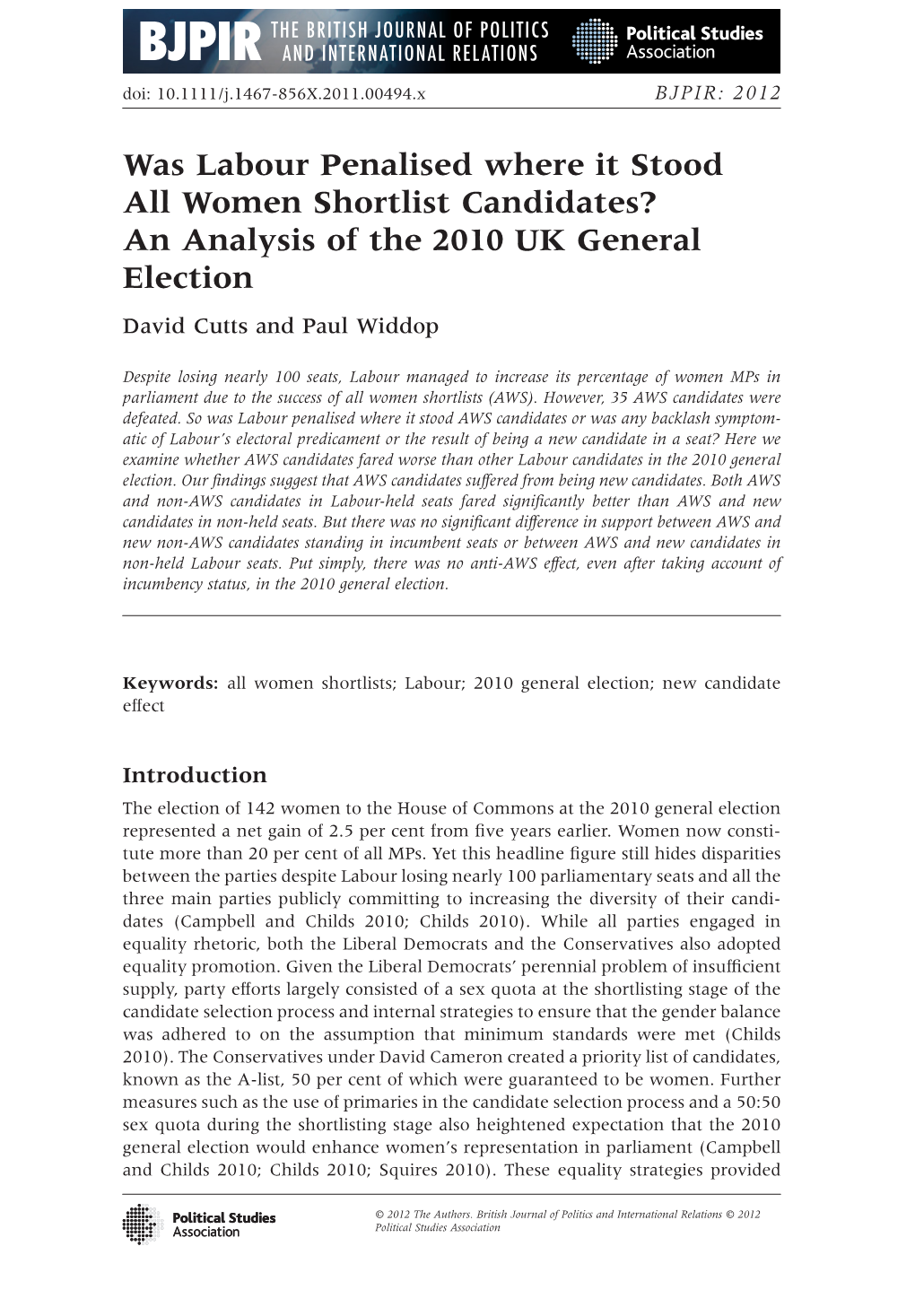 Was Labour Penalised Where It Stood All Women Shortlist Candidates? an Analysis of the 2010 UK General Election David Cutts and Paul Widdop