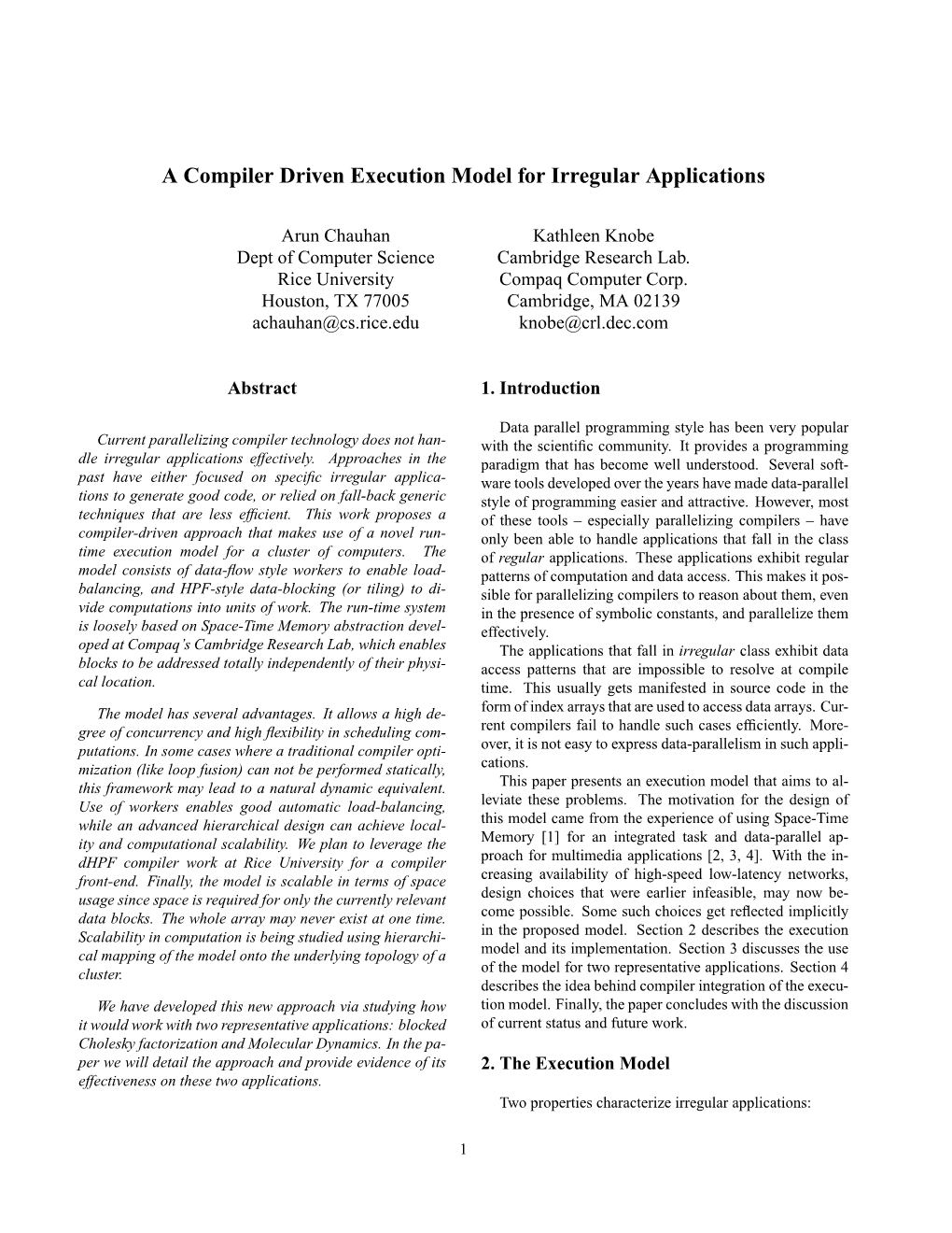 A Compiler Driven Execution Model for Irregular Applications
