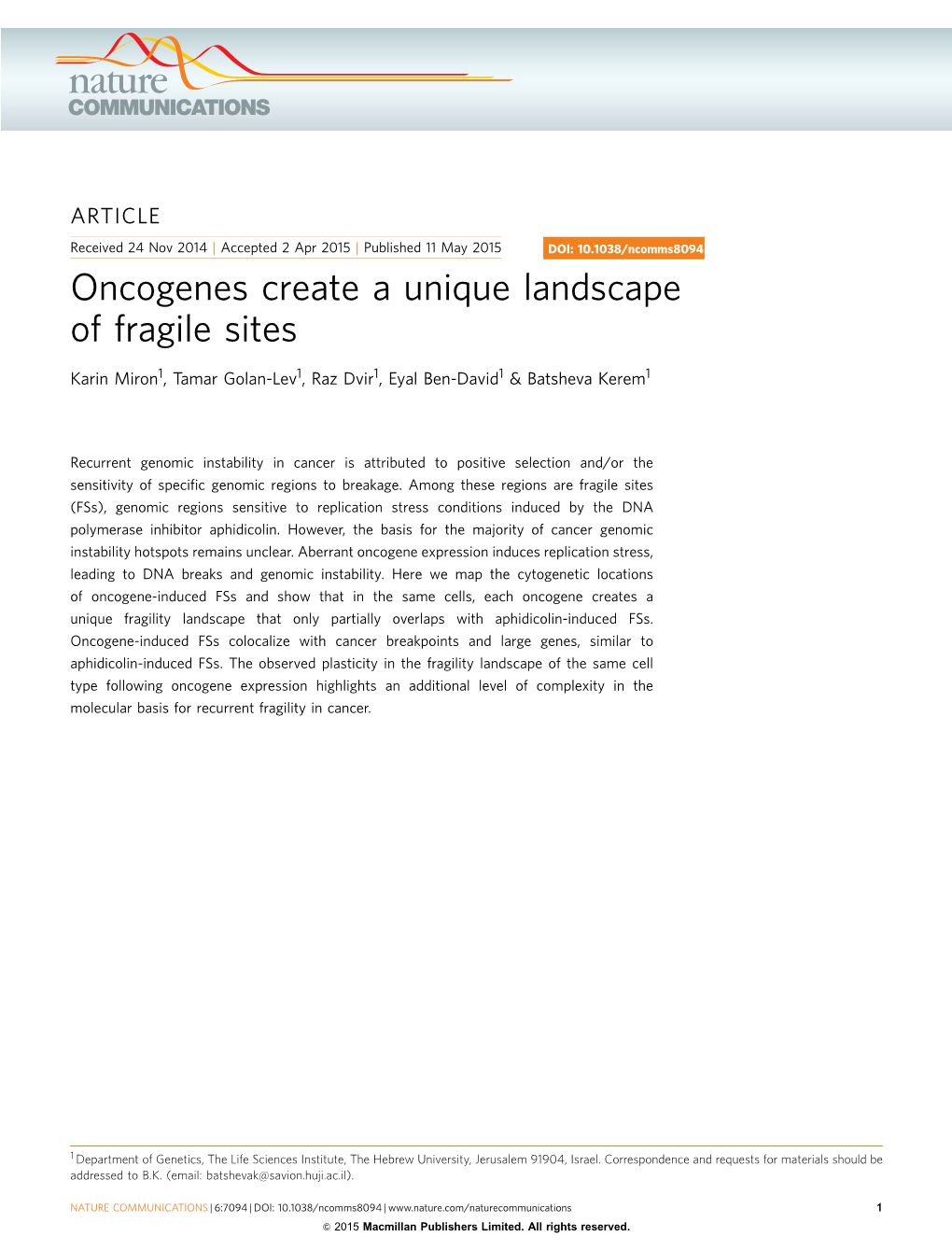 Oncogenes Create a Unique Landscape of Fragile Sites