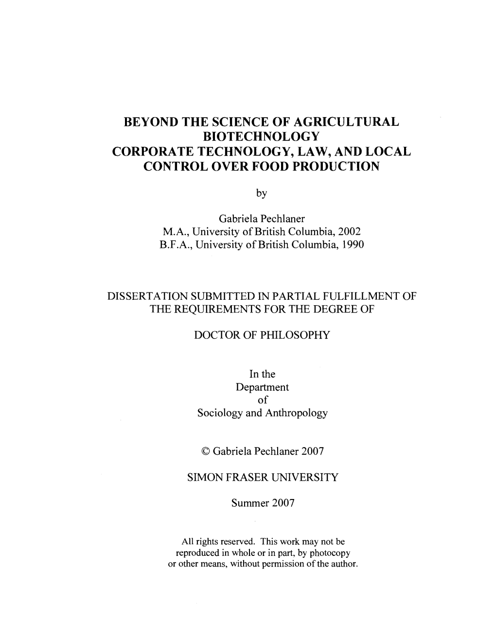 Beyond the Science of Agricultural Biotechnology Corporate Technology, Law, and Local Control Over Food Production