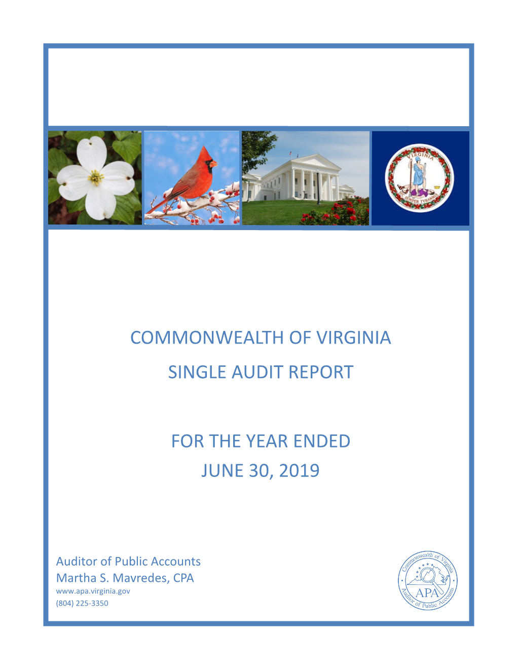 Commonwealth of Virginia Single Audit for the Year Ended June 30