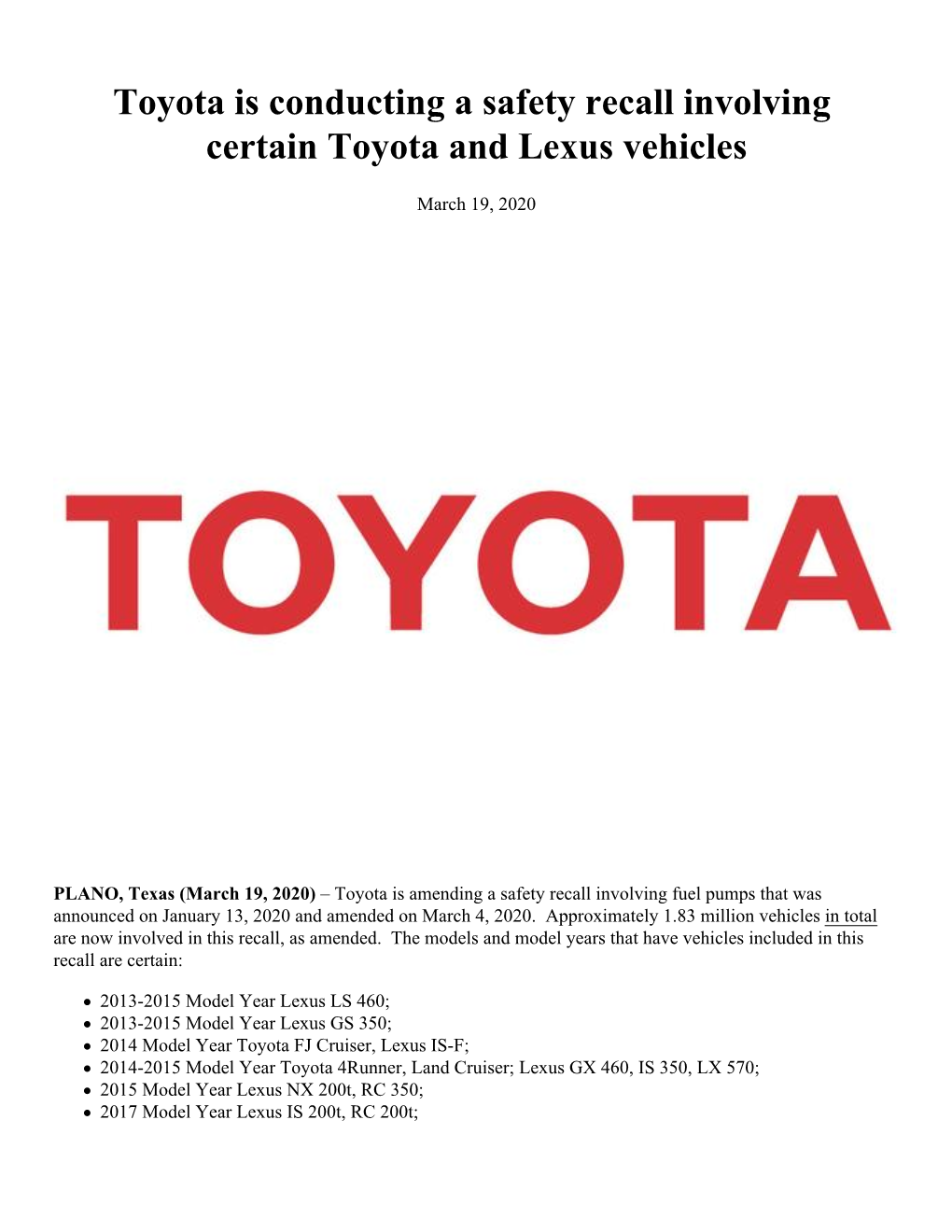 Toyota Is Conducting a Safety Recall Involving Certain Toyota and Lexus Vehicles