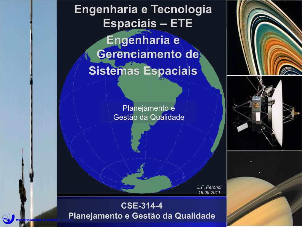 Engenharia E Tecnologia Espaciais – ETE Engenharia E Gerenciamento De Sistemas Espaciais
