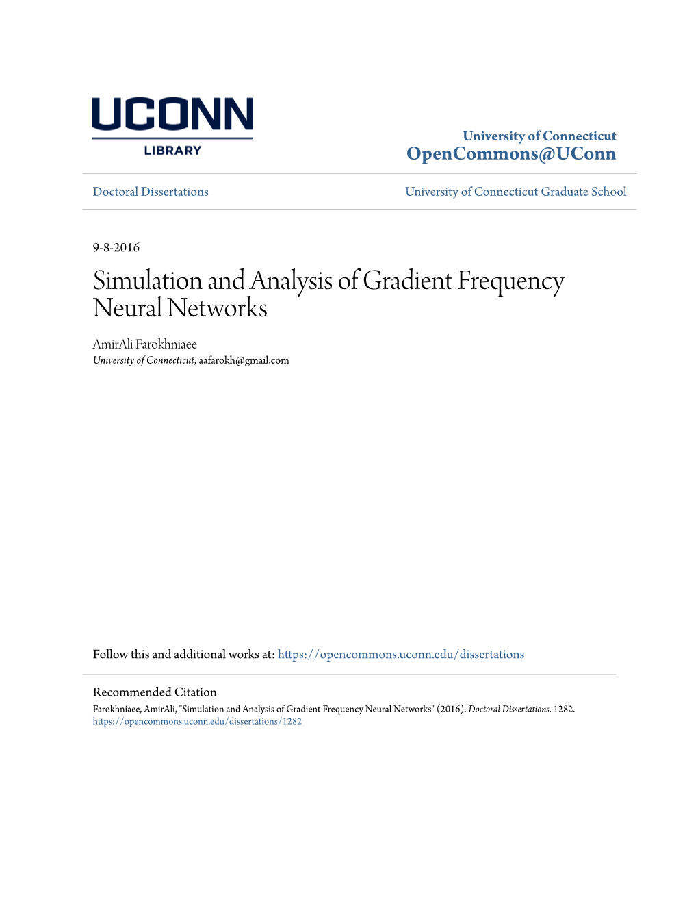 Simulation and Analysis of Gradient Frequency Neural Networks Amirali Farokhniaee University of Connecticut, Aafarokh@Gmail.Com