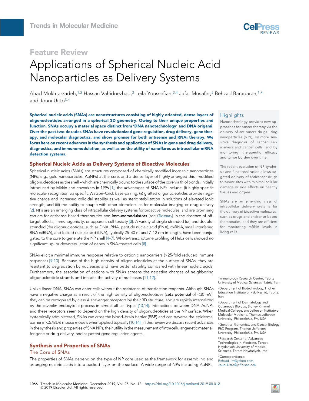 Applications of Spherical Nucleic Acid Nanoparticles As Delivery Systems