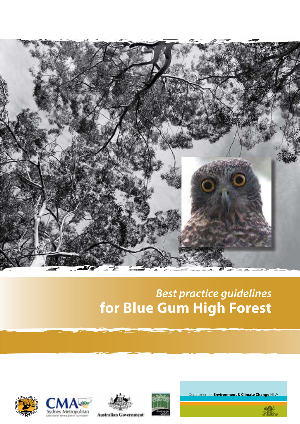 Best Practice Guidelines for Blue Gum High Forest