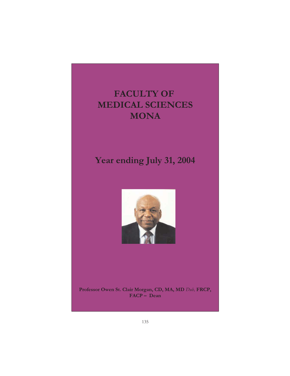 Faculty of Medical Sciences.Vp:Corelventura