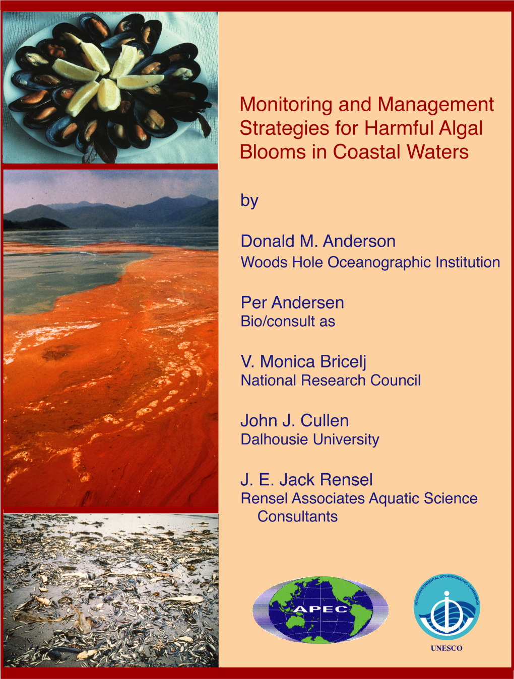Monitoring and Management Strategies for Harmful Algal Blooms in Coastal Waters