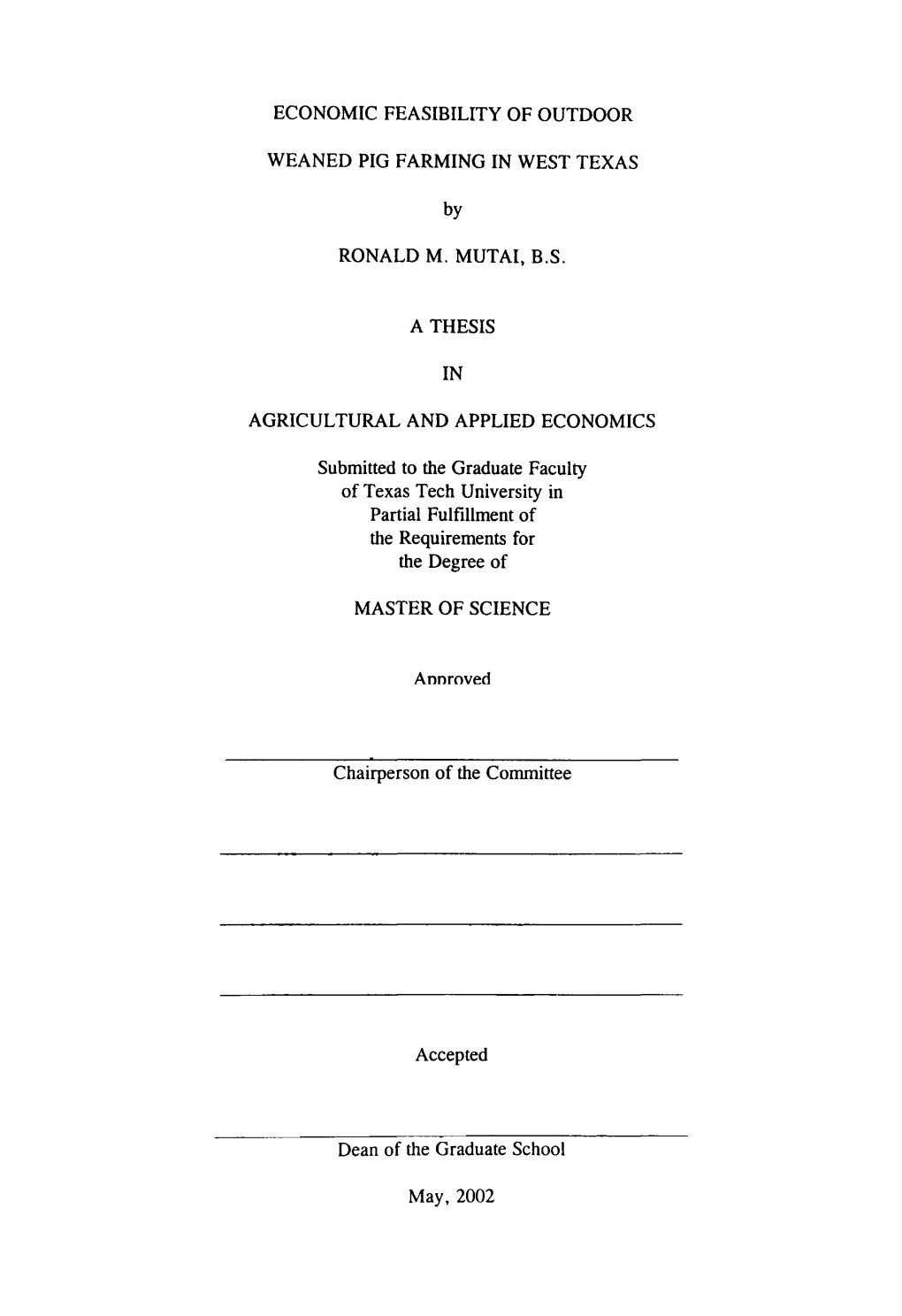 Economic Feasibility of Outdoor Weaned Pig Farming in the West