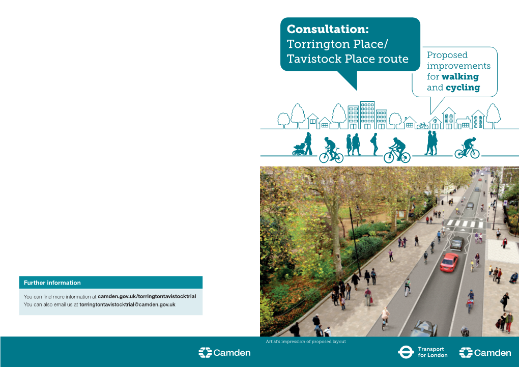 Torrington Place/ Tavistock Place Route Proposed Improvements for Walking and Cycling