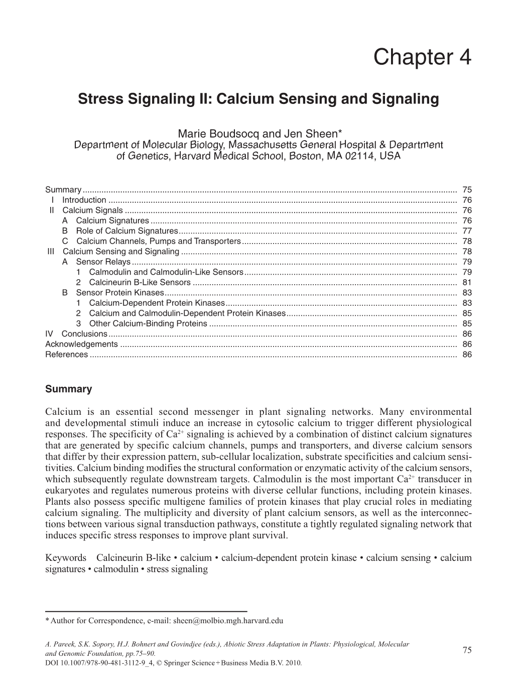 Stress Signaling II: Calcium Sensing and Signaling