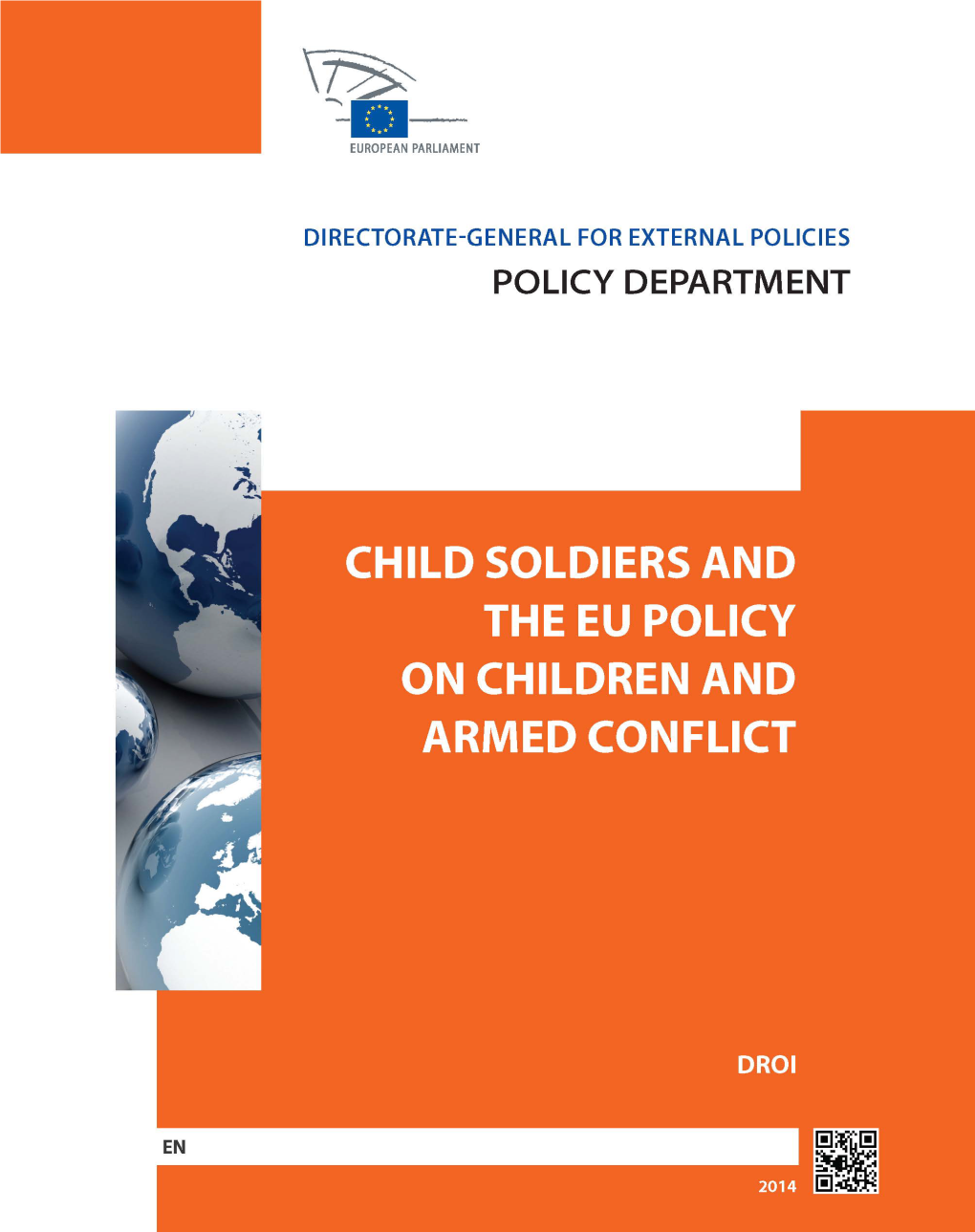 Child Soldiers and the Eu Policy on Children and Armed Conflict