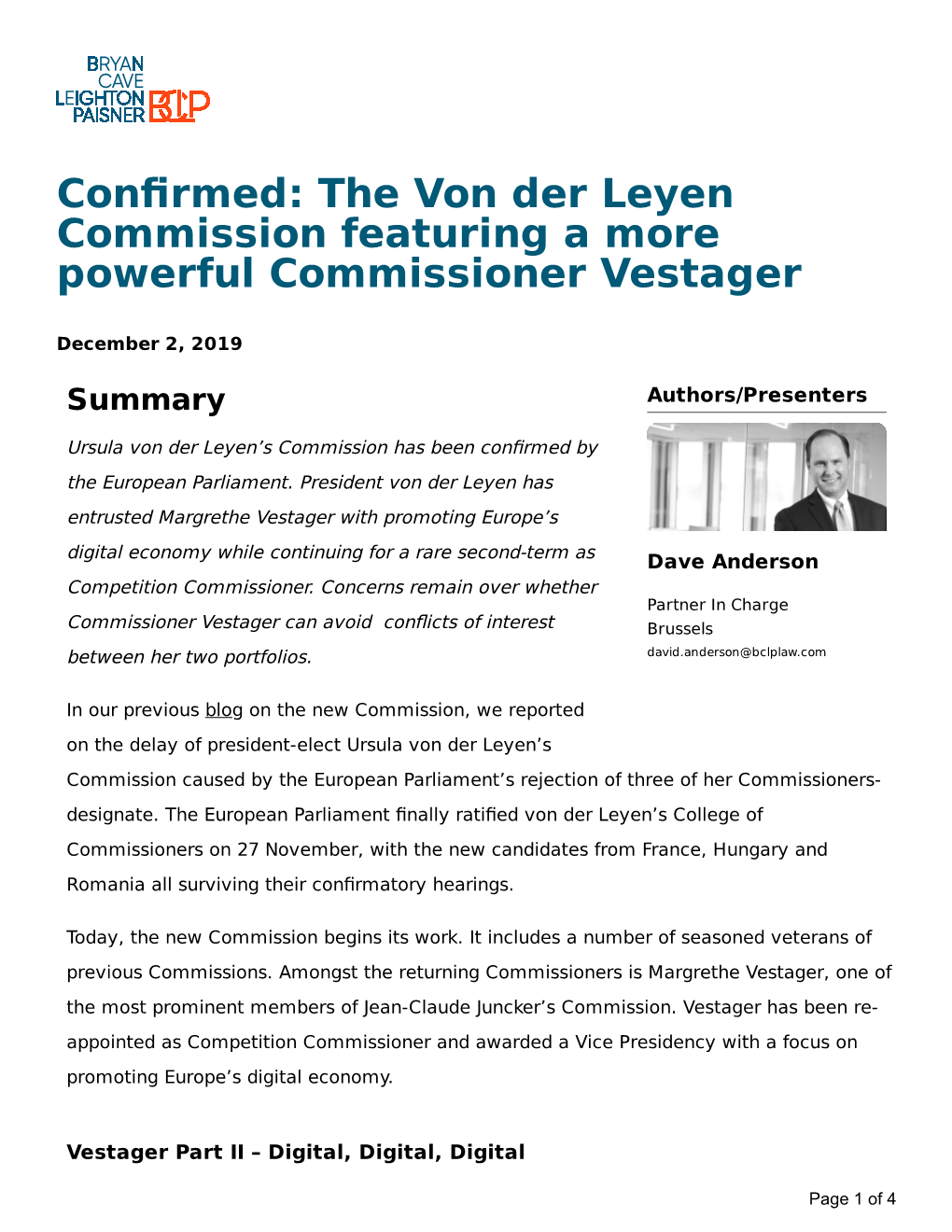 Confirmed: the Von Der Leyen Commission Featuring a More Powerful Commissioner Vestager