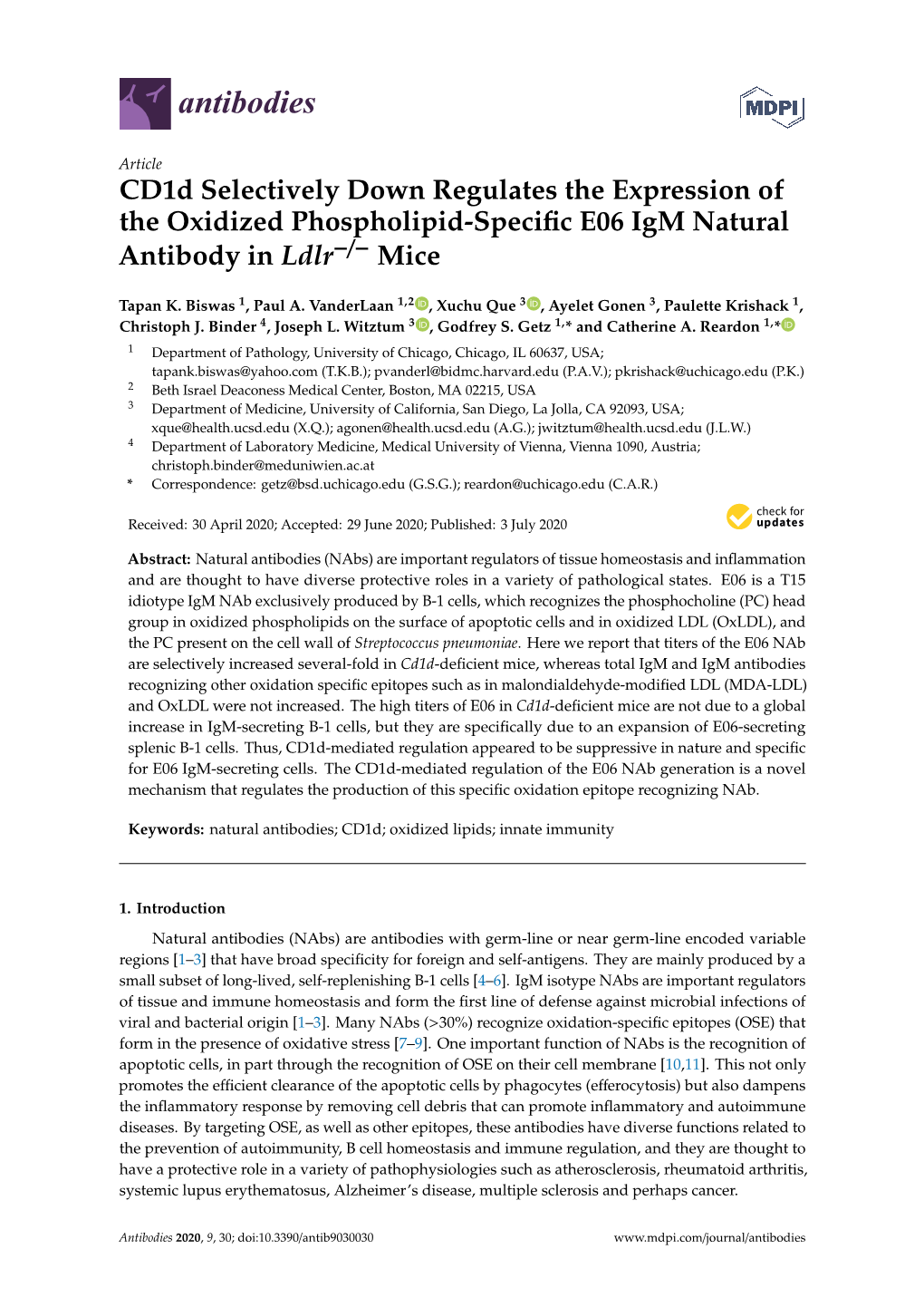 Cd1d Selectively Down Regulates the Expression of the Oxidized Phospholipid-Speciﬁc E06 Igm Natural − − Antibody in Ldlr / Mice