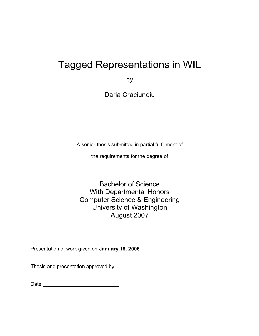 Tagged Representations in WIL