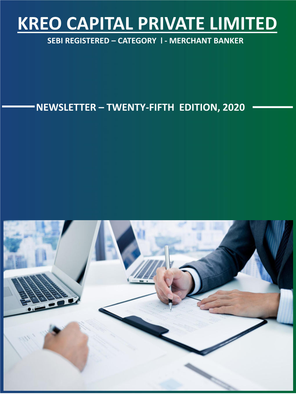 Kreo Capital Newsletter - Twenty-Fifth Edition