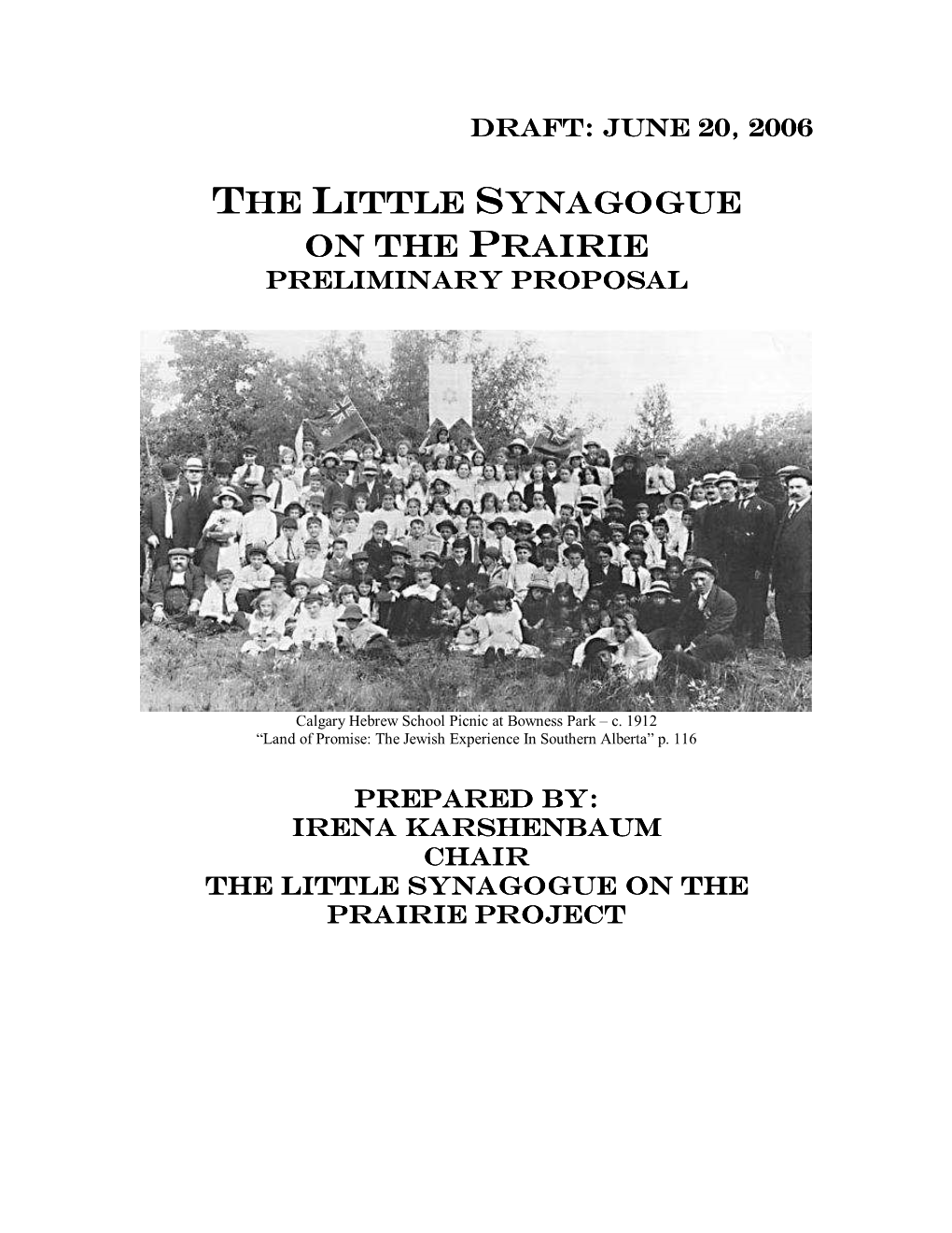 THE LITTLE SYNAGOGUE YNAGOGUE on the PRAIRIE